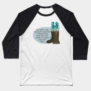 John Keats Sad Death Of Hyacinths Baseball T-Shirt